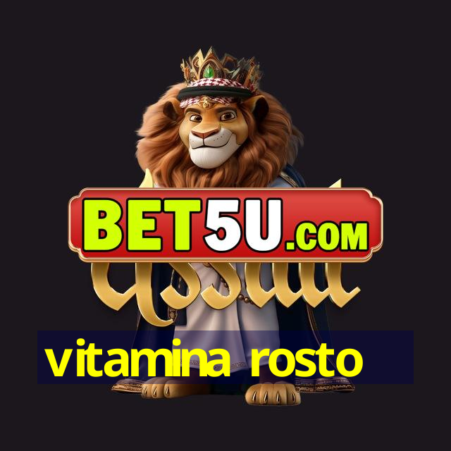 vitamina rosto